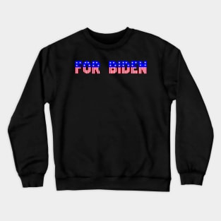 For biden Crewneck Sweatshirt